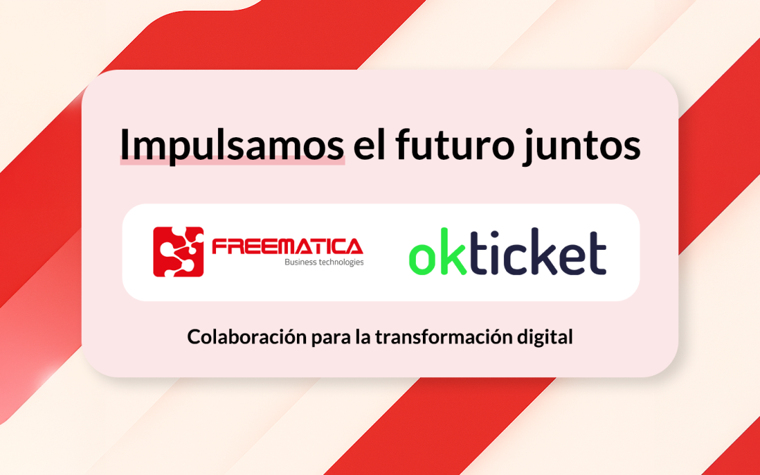 Freematica y Okticket: Una alianza para optimizar la gestión de gastos y mejorar la eficiencia empresarial