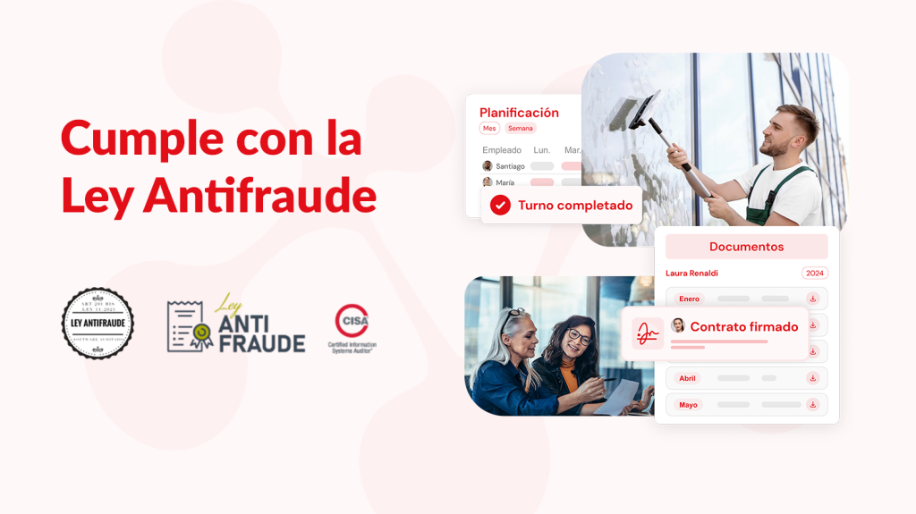 Imagen con mensaje 'Cumple con la Ley Antifraude', trabajadores, interfaces de turnos y contratos firmados.