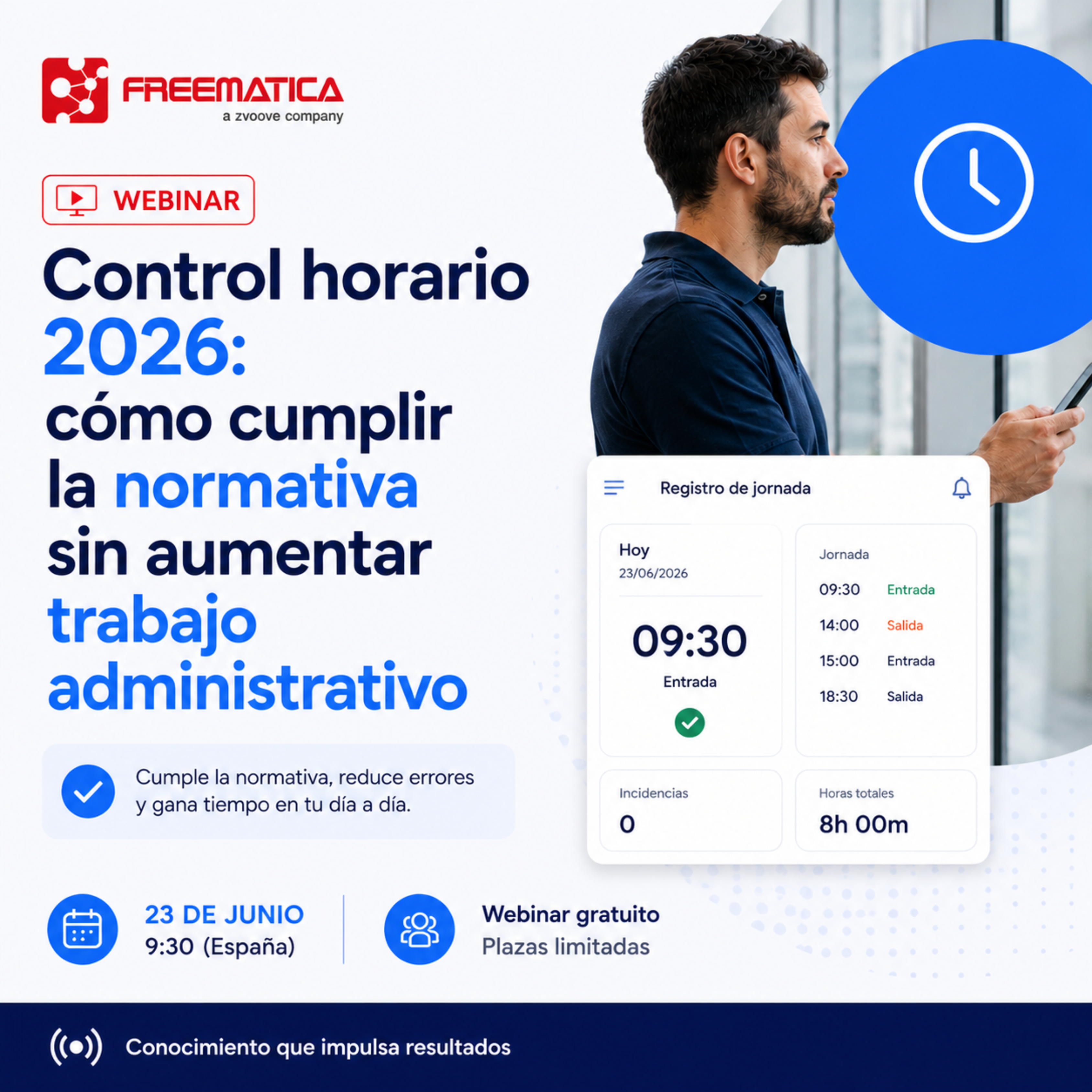 Control horario 2026: cómo cumplir la normativa sin aumentar trabajo administrativo